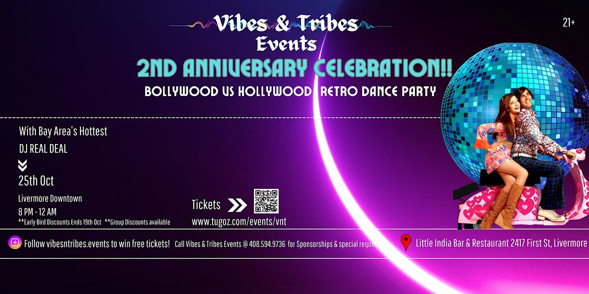 Bollywood VS Hollywood Retro Dance Party in Tri Valley, Livermore Downtown