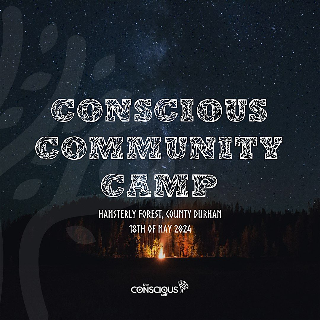 Conscious Community Camp End of Summer Bash