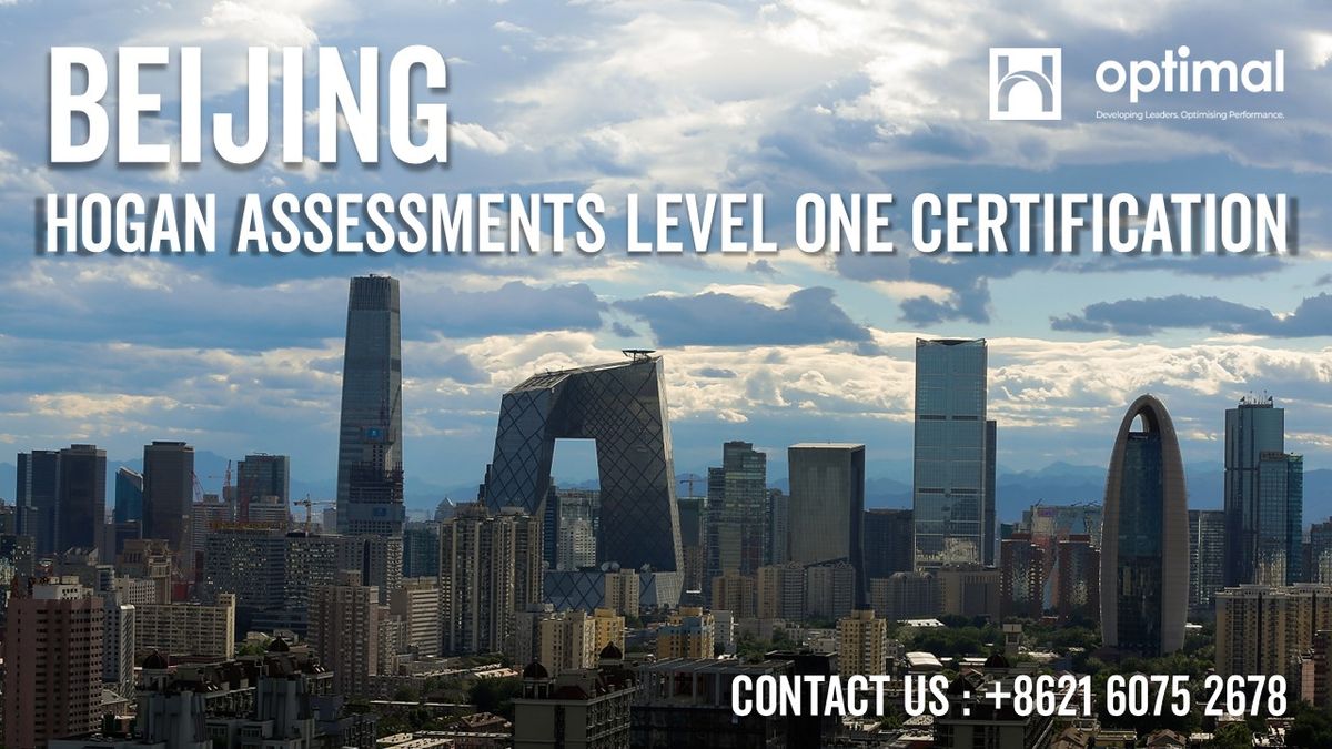 Hogan Assessments Level One Certification Workshop Beijing (PuTongHua)