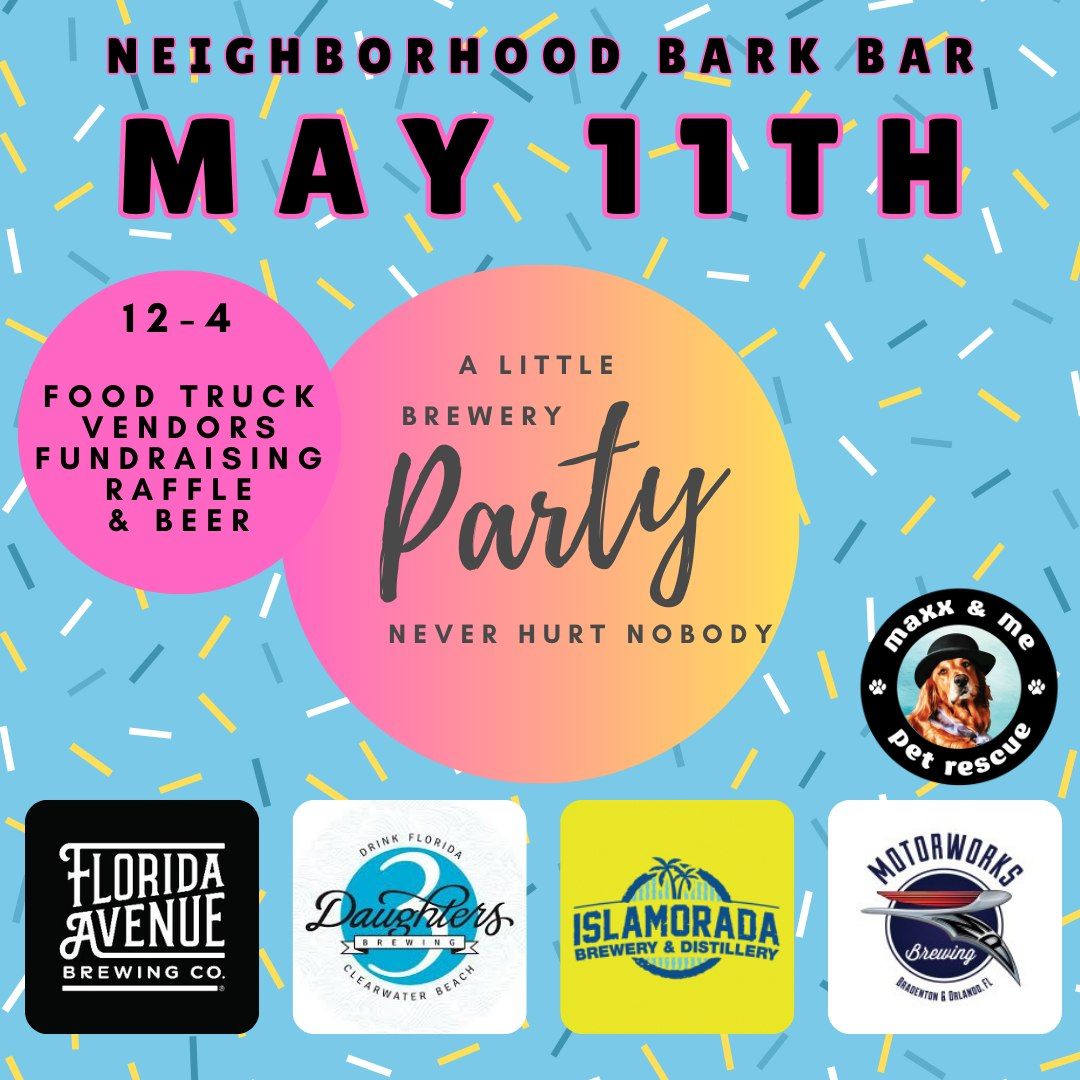 Neighborhood BarK Brewery Tasting and Fundraising Event For Maxx and Me