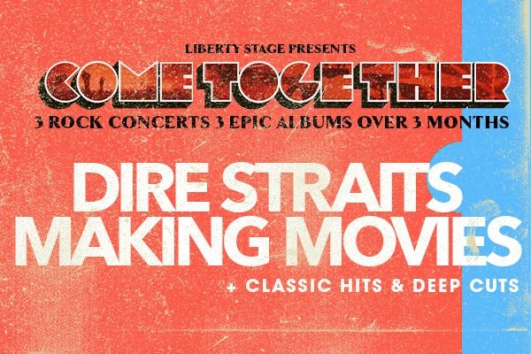 Come Together 2023 - Dire Straits - Making Movies - Auckland