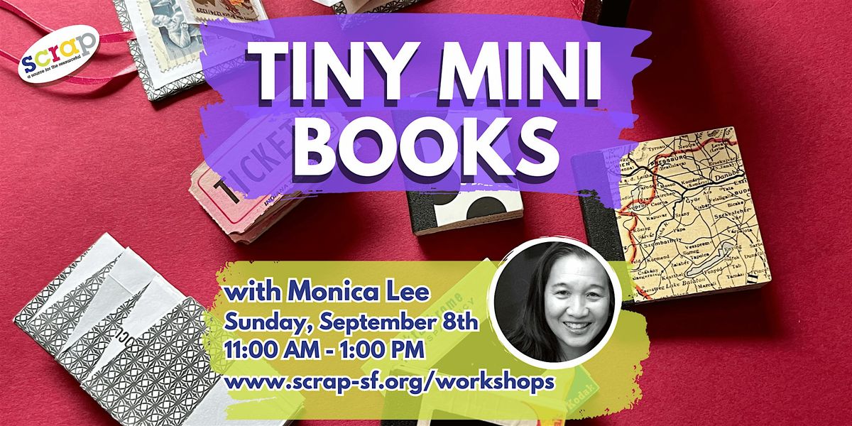 Tiny Mini Books with Monica Lee