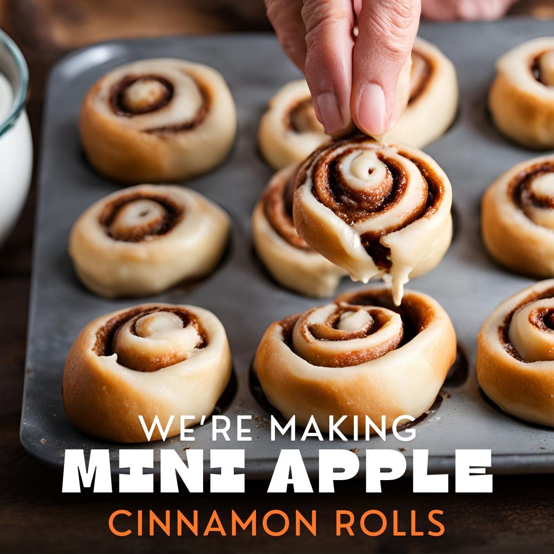 Single Serve Baking Class: Mini Apple Cinnamon Rolls for Seniors \ufffd\ufffd