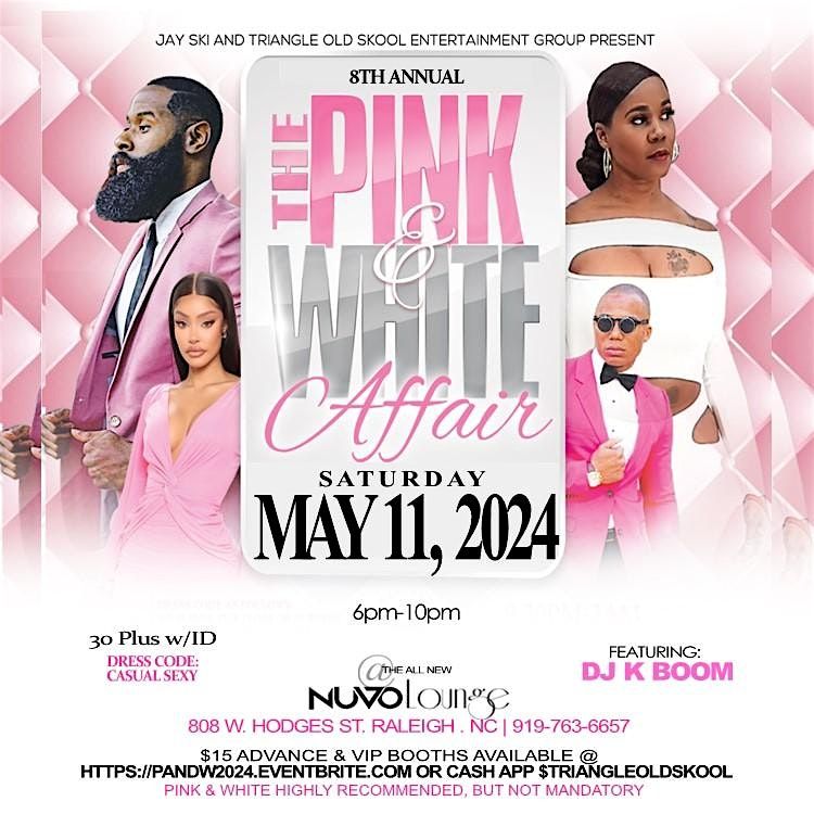 8th Annual Pink & White Affair "Mother's Day Weekend 2024"