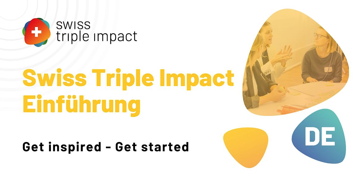 Swiss Triple Impact - Einf\u00fchrung - 26.09.2024 (DE)