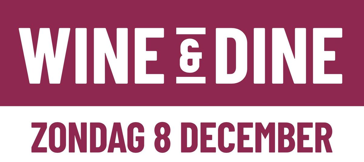 \ud83c\udf77 Wine & Dine Tour - Zondag 8 december \ud83c\udf7d\ufe0f