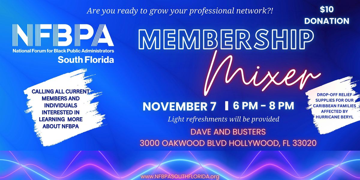 South Florida Chapter, NFBPA Membership Mixer