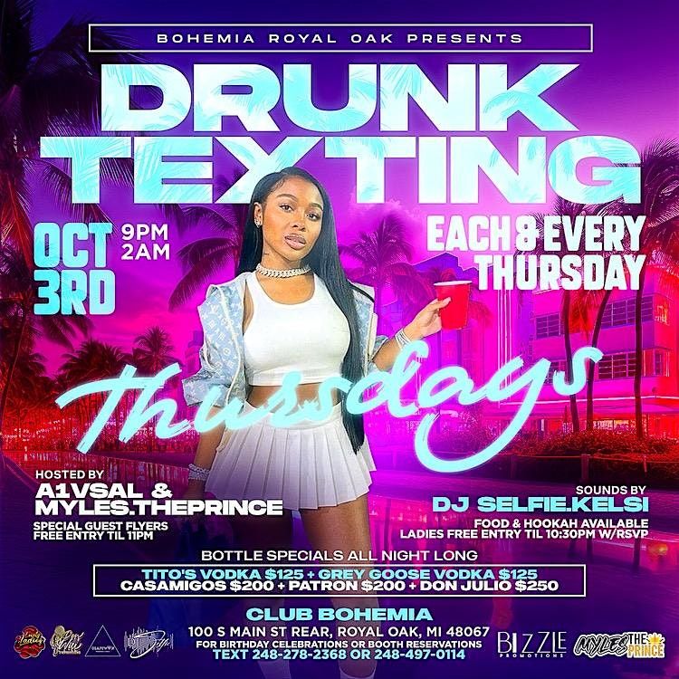 Drunk Texting Thursdays @ Club Bohemia (Ladies Free till 10:30PM RSVP)