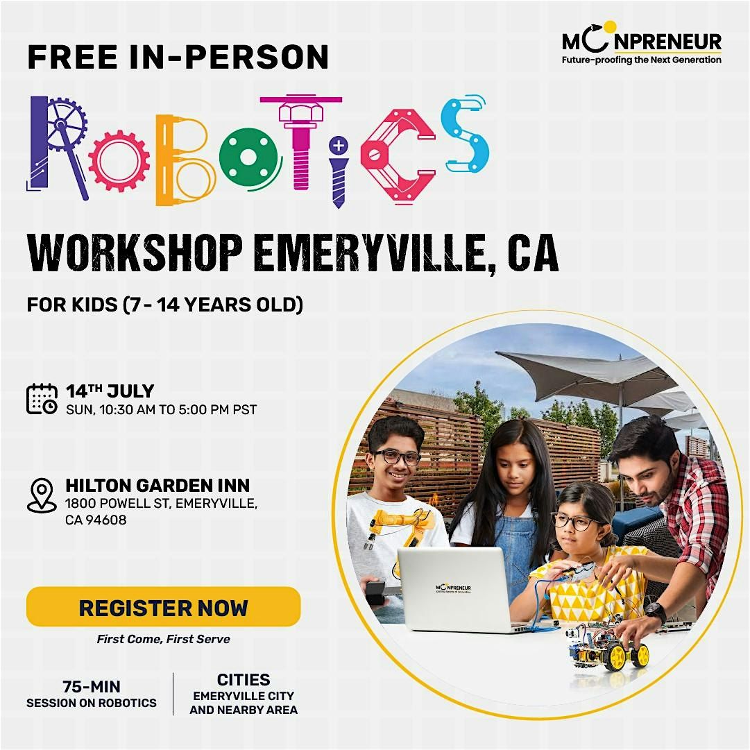 In-Person Free Robotics Workshop For Kids At Emeryville, CA (7-14 Yrs)