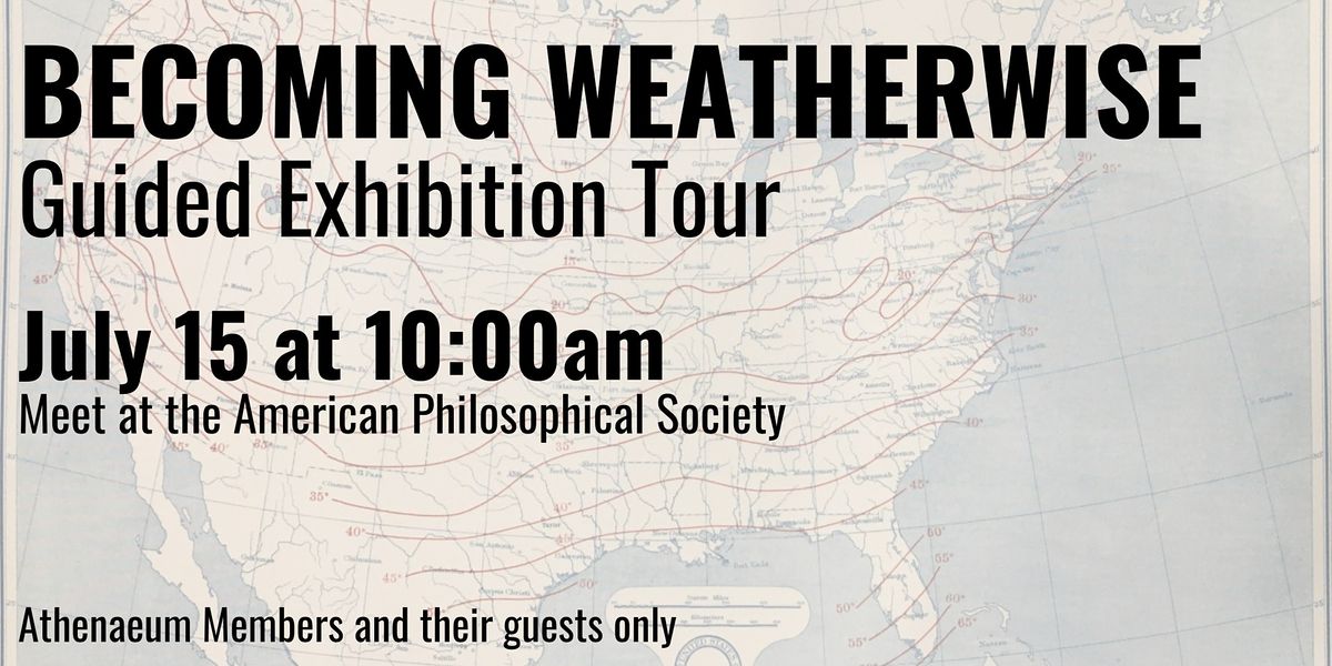 Becoming Weatherwise Guided Exhibition Tour