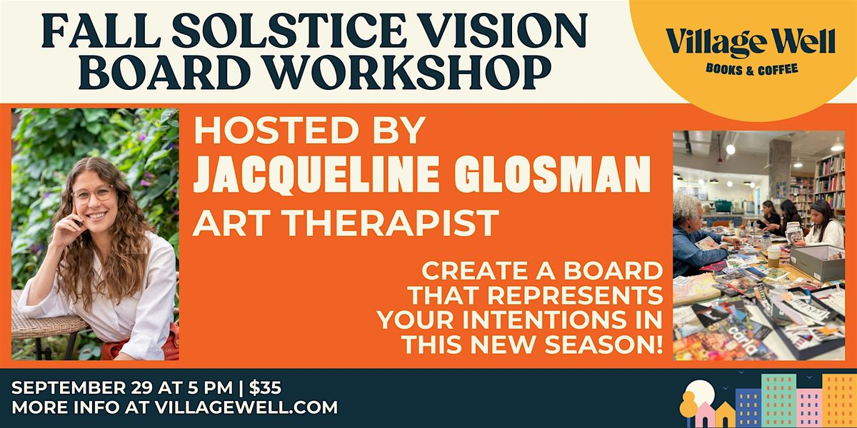 Fall Solstice Vision Board Workshop