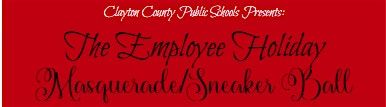 CCPS Employee Holiday Masquerade Sneaker Ball