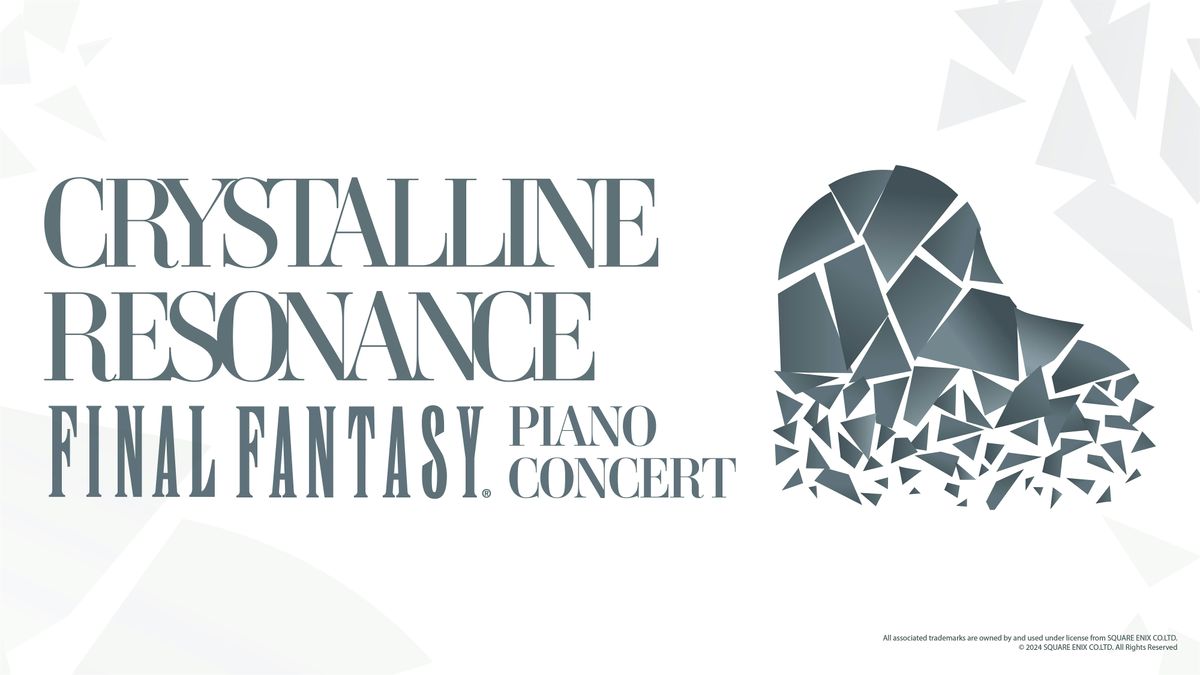 CRYSTALLINE RESONANCE: FINAL FANTASY Piano Concert | WELLINGTON