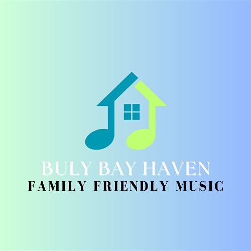 Summer Concert Series at Buly Bay Haven