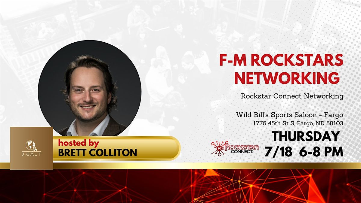 Free F-M Rockstars Networking Event (July, North Dakota)
