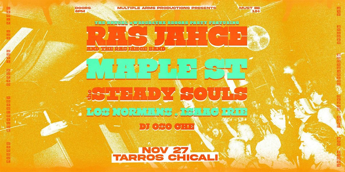 Ras Jahge & Friends @ Tarros Chicali