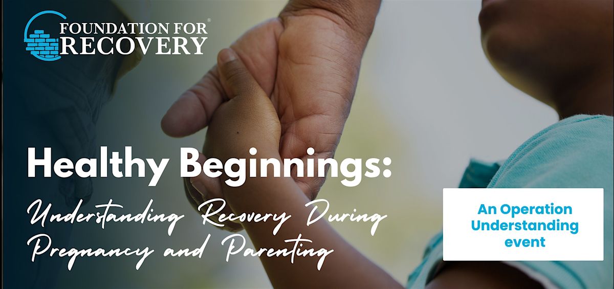 Healthy Beginnings: Understanding Recovery During Pregnancy & Parenting