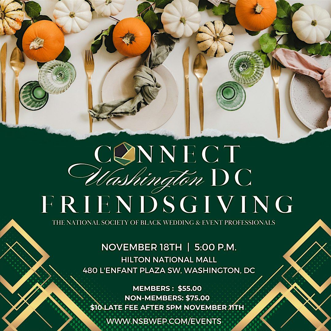 NSBWEP WASHINGTON DC | Friendsgiving Celebration