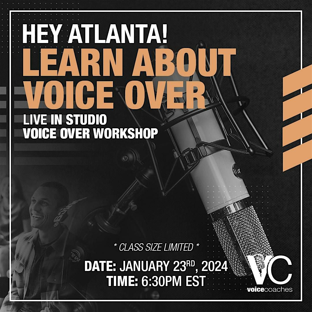 Atlanta- Getting Paid to Talk, Making Money with Your Voice