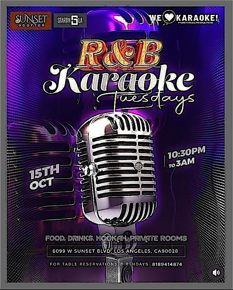 R&B Karaoke  Tuesdays