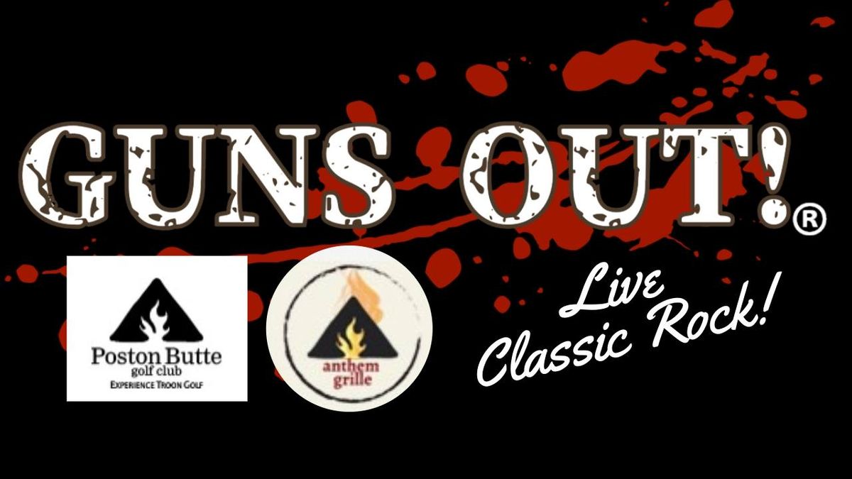 Guns Out - Live Classic Rock @ Anthem Grille (Poston Butte Golf Club)