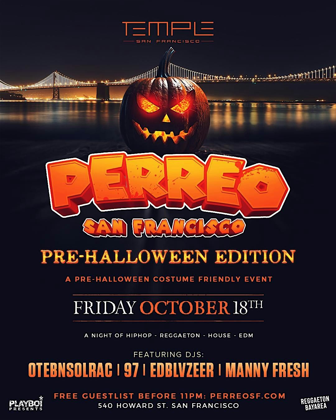 PERREO SF Pre-Halloween Edition! This FRIDAY OCT 18TH @TEMPLE SF!