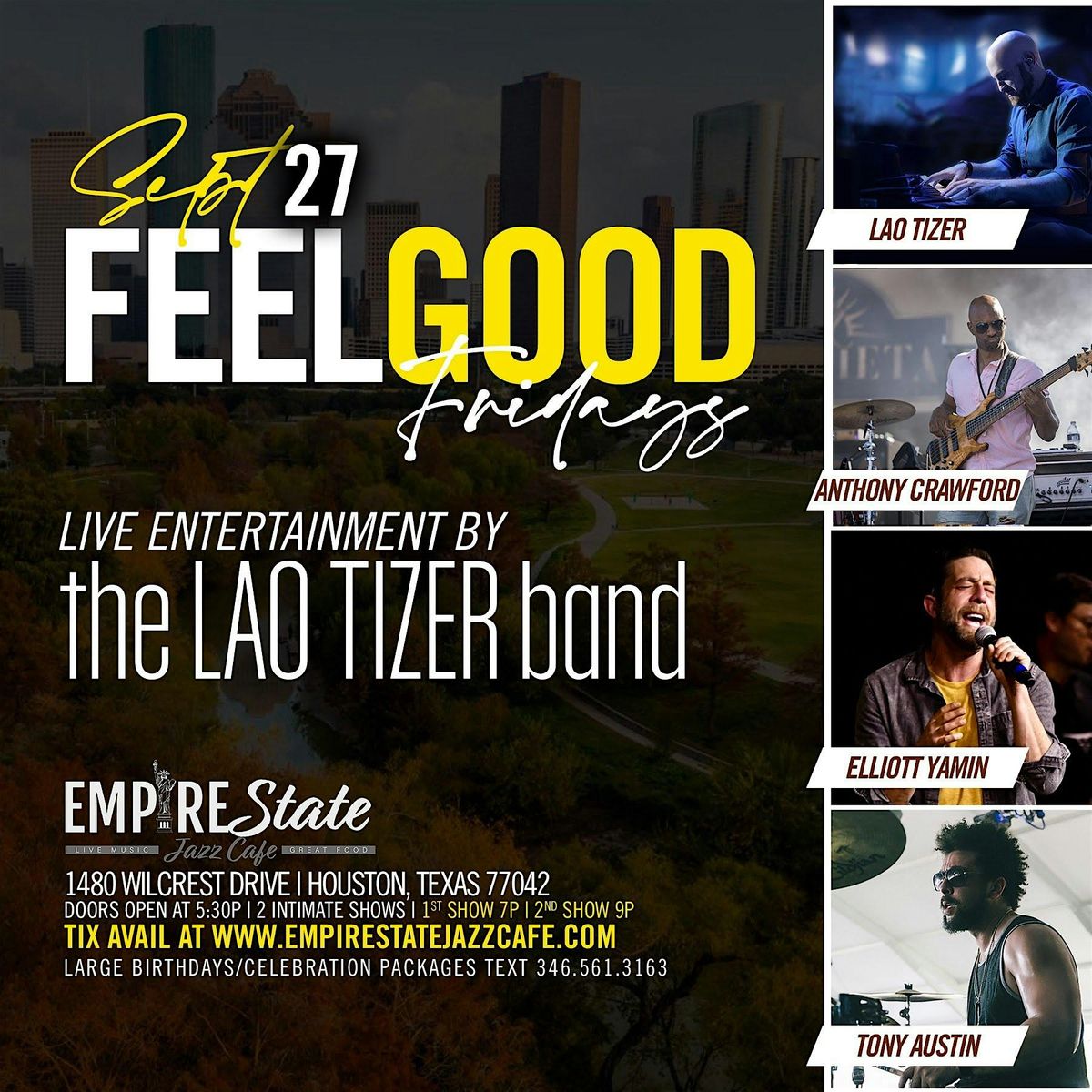 9\/27 - Feel Good Fridays with The Lao Tizer Band (9PM Show)