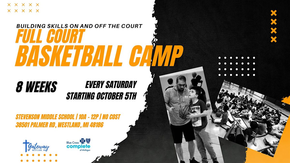 2024 Full Court Youth Basketball Camp *FREE*