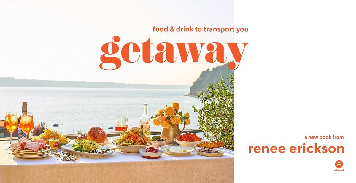 Getaway: Aperitivi, drinks and book signing with Chef Renee Erickson
