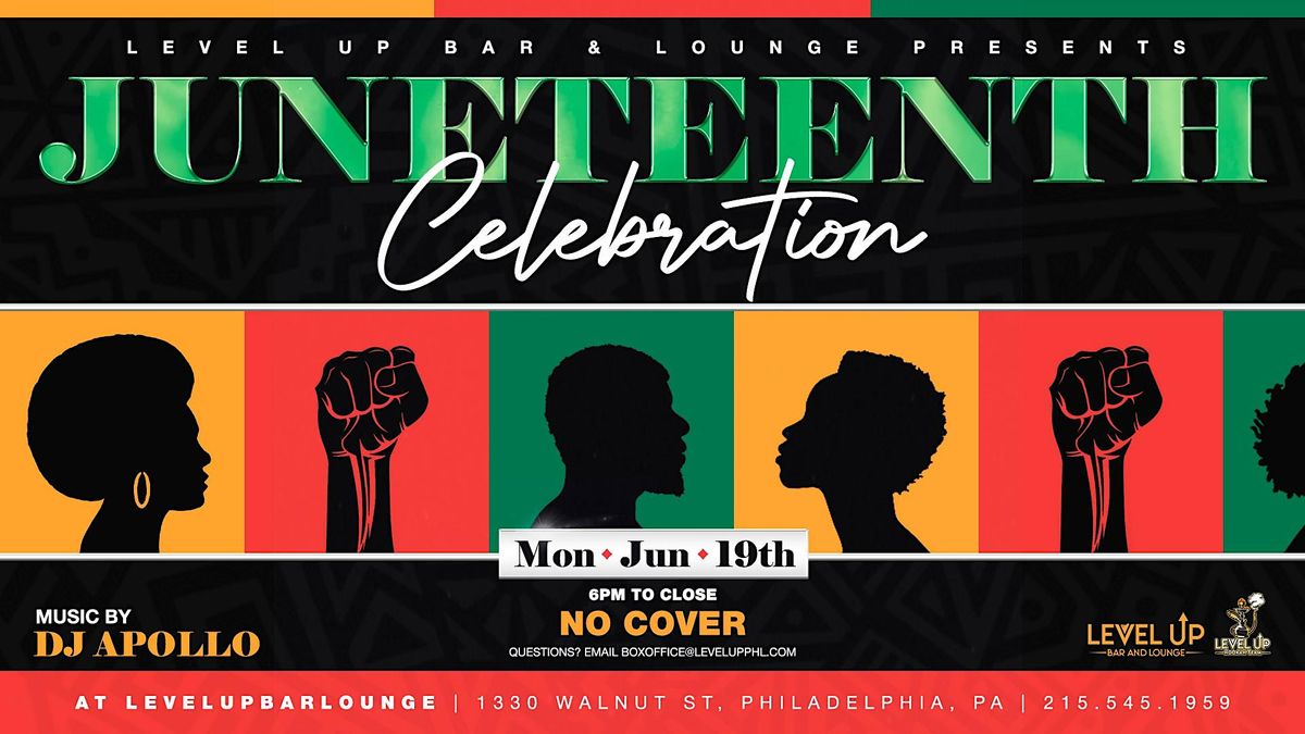 Celebration, Level Up Bar & Lounge, Philadelphia, 19 June to