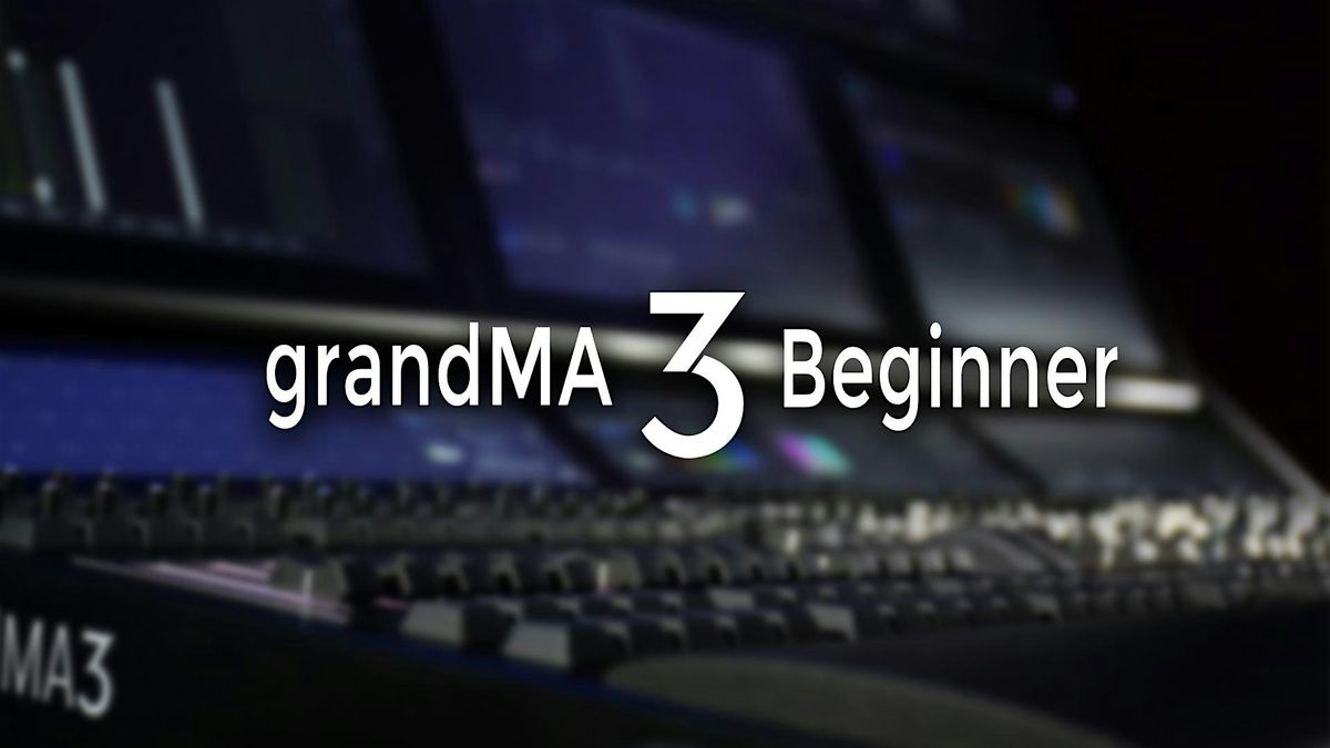 grandMA3 Beginner