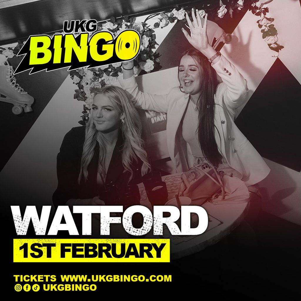 UKG BINGO Watford