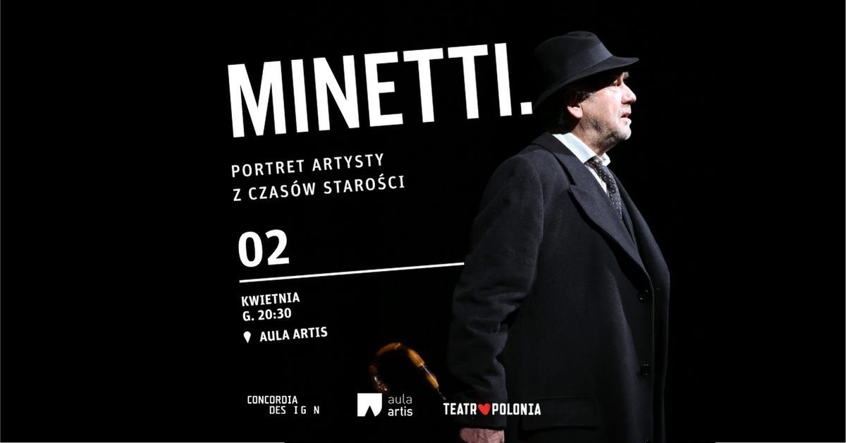 MINETTI. PORTRET ARTYSTY Z CZAS\u00d3W STARO\u015aCI