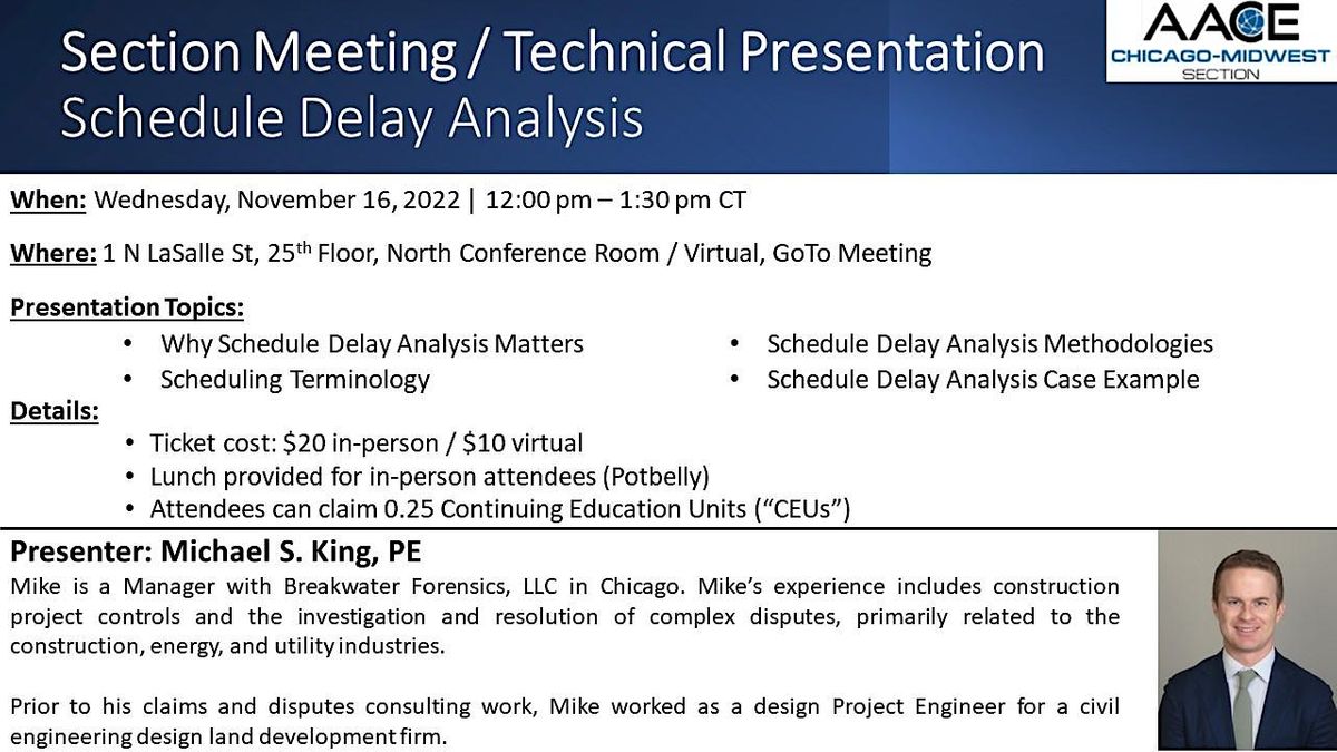 Section Meeting \/ Technical Presentation: Schedule Delay Analysis