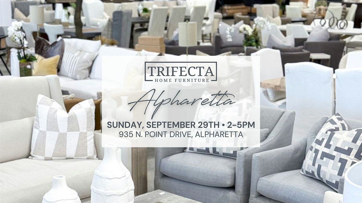 ALPHARETTA - WEEKEND DAY LUXURY FURNITURE SHOPPING EVENT!