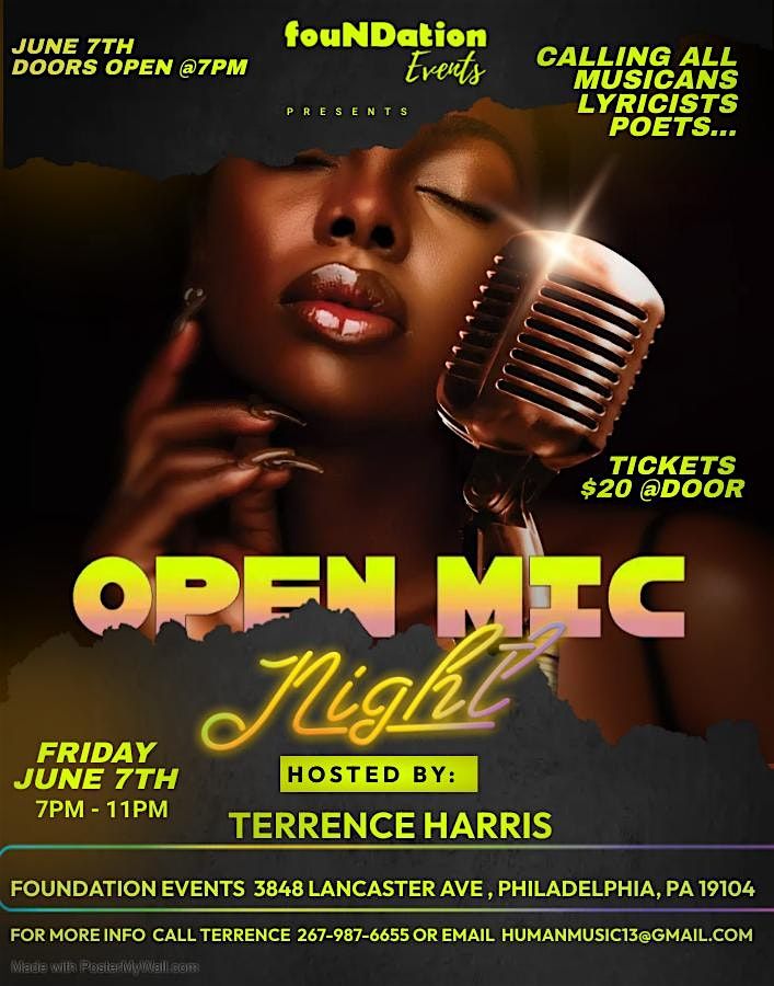 OPEN MIC NIGHT  AND NETWORKING @ THE FOUNDATION