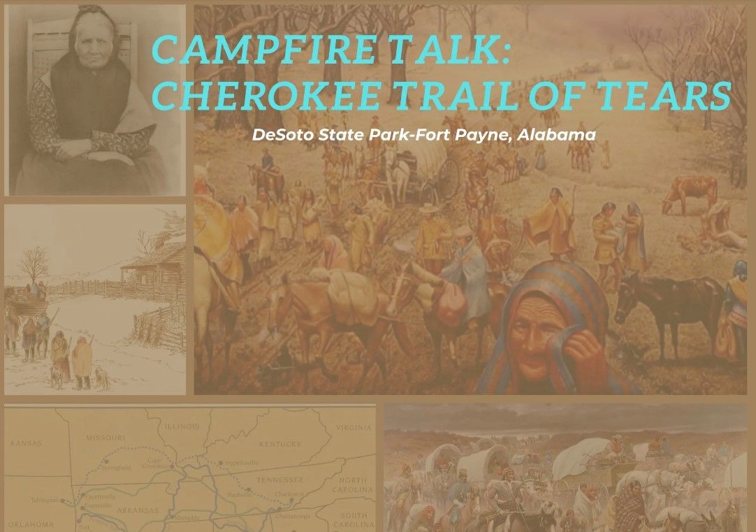 Campfire Talk: Cherokee Trail of Tears