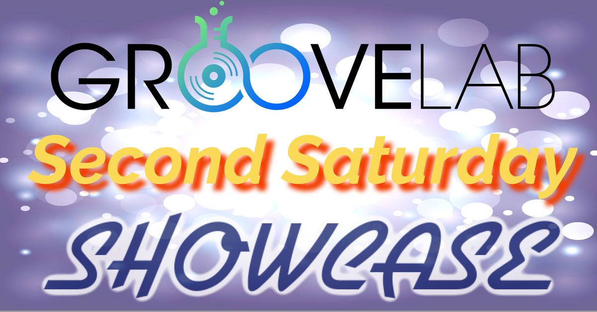 Second Saturday Showcase & Open Mic