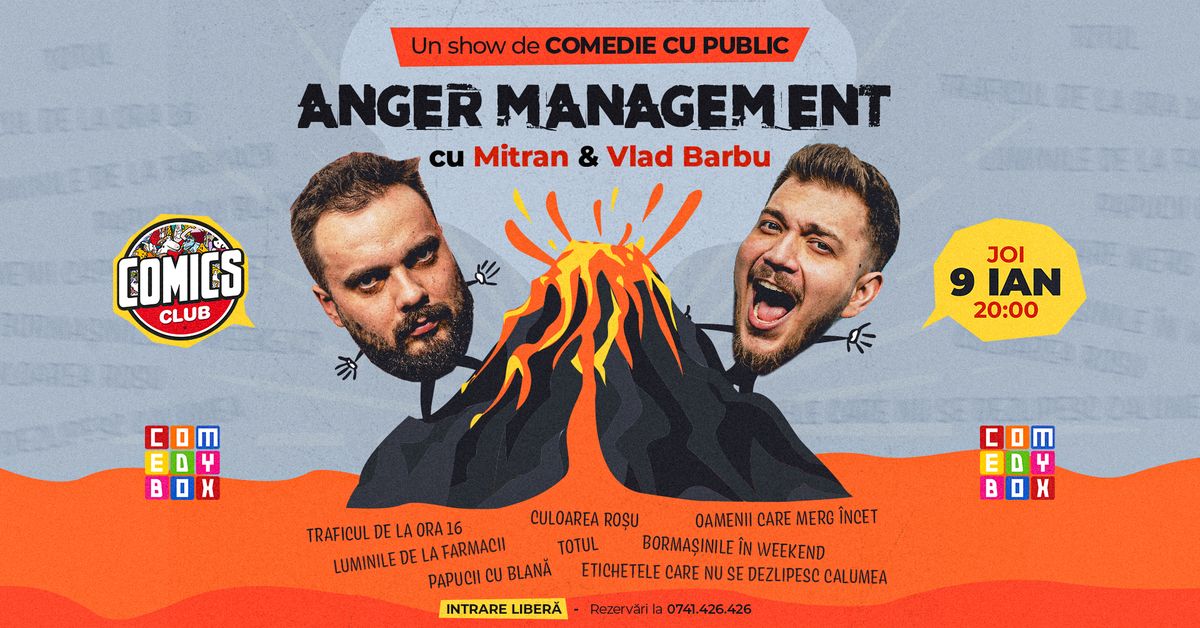 Anger Management | cu Mitran & Vlad Barbu