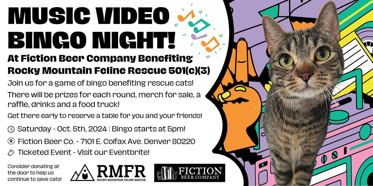 Music Video Bingo Night Benefiting Rocky Mountain Feline Rescue 501(c)(3)