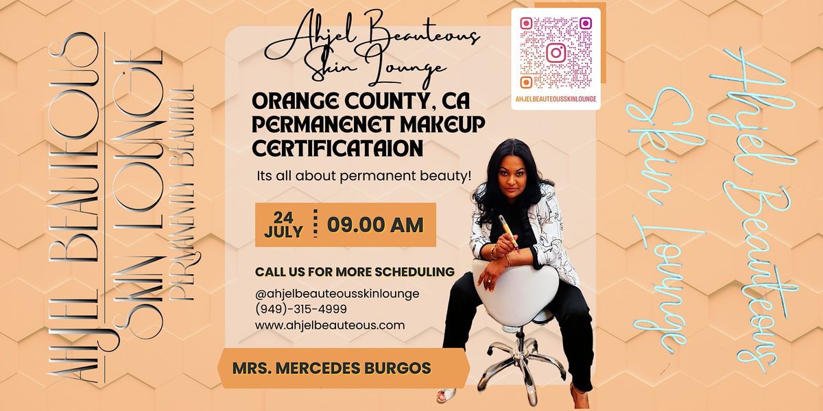 Orange County, CA Exclusive Permanent Makeup Certification