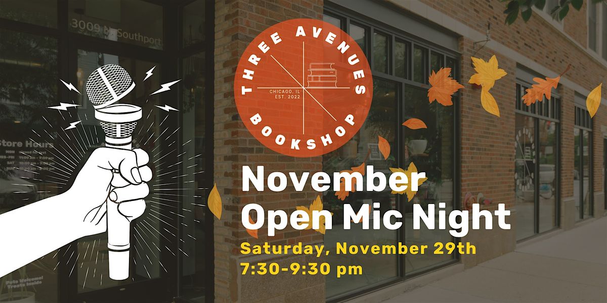 November: Three Avenues Open Mic Night