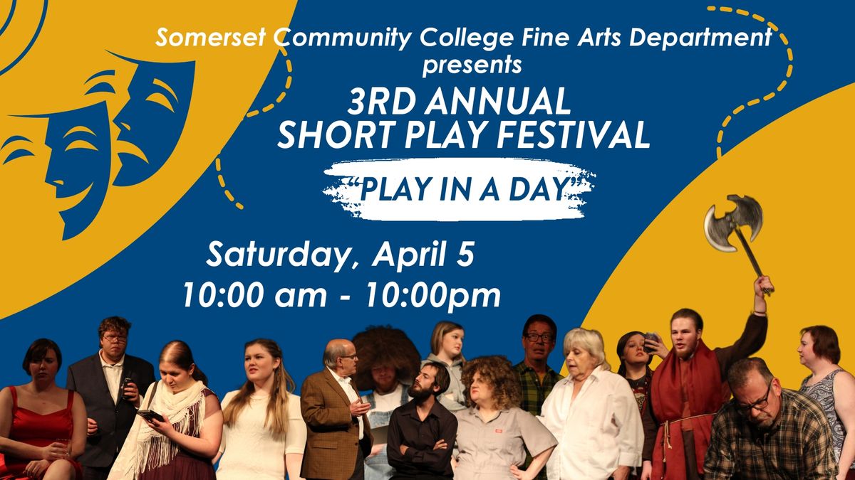 3rd Annual Short Play Festival: Play in a Day