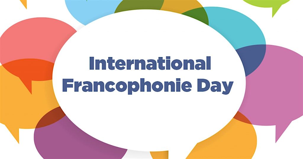 International Francophonie Day Celebration