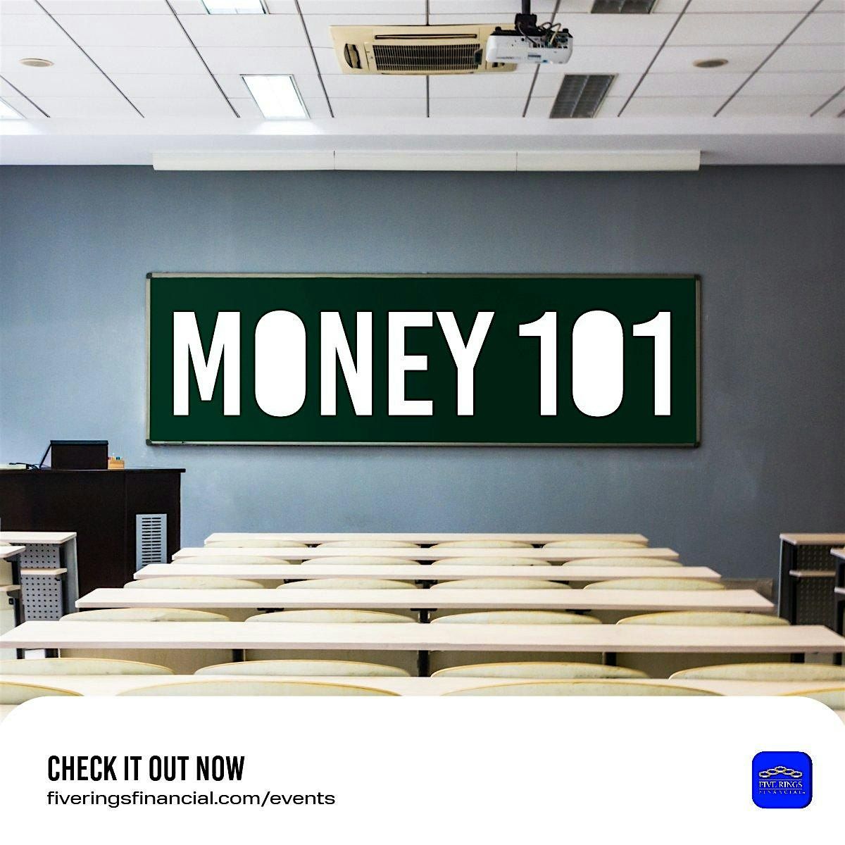 Money 101 Workshop with Five Rings Financial