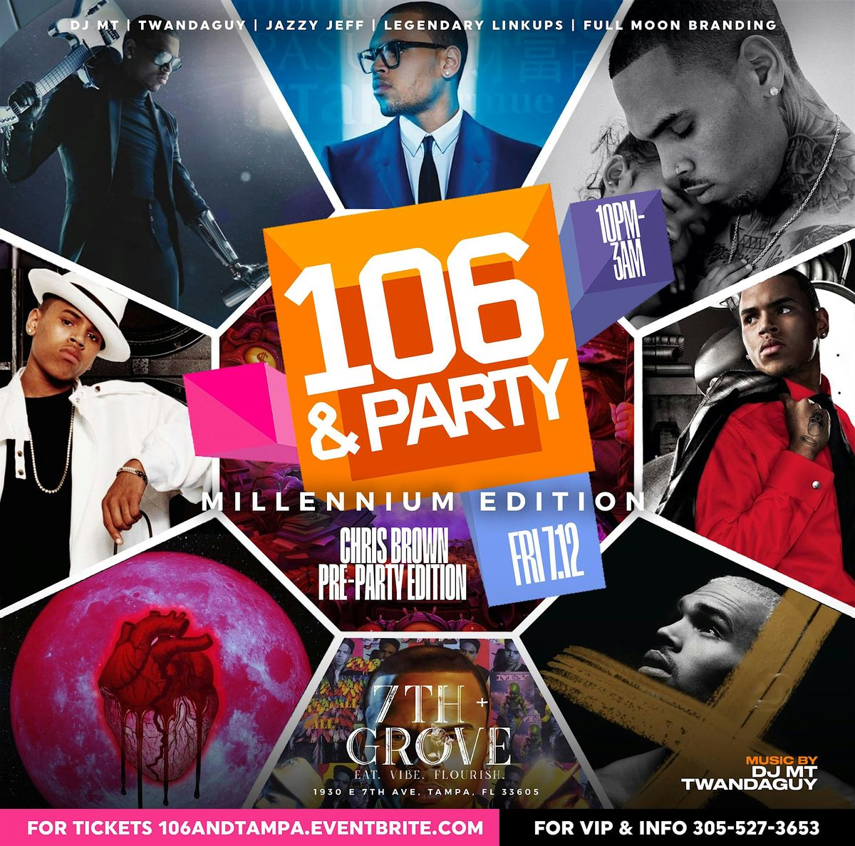 106 & PARTY TAMPA BAY - CHRIS BROWN PRE-PARTY EDITION