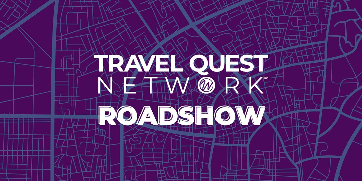 Travel Quest Network's Roadshow: Atlanta
