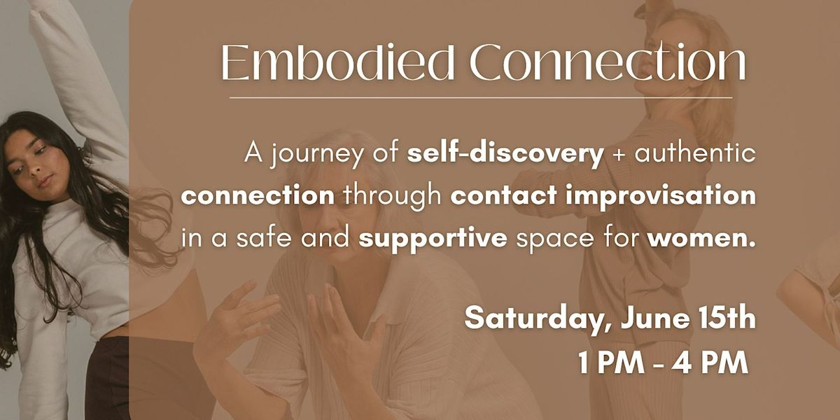 Embodied Connection - For Women Only