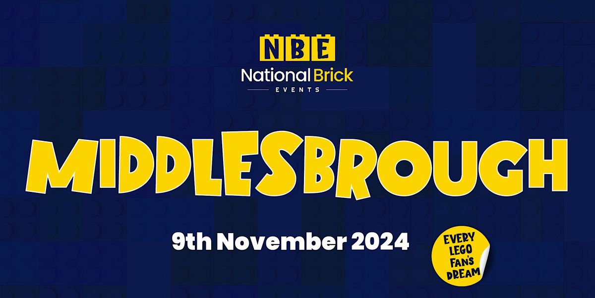 National Brick Events - Middlesbrough