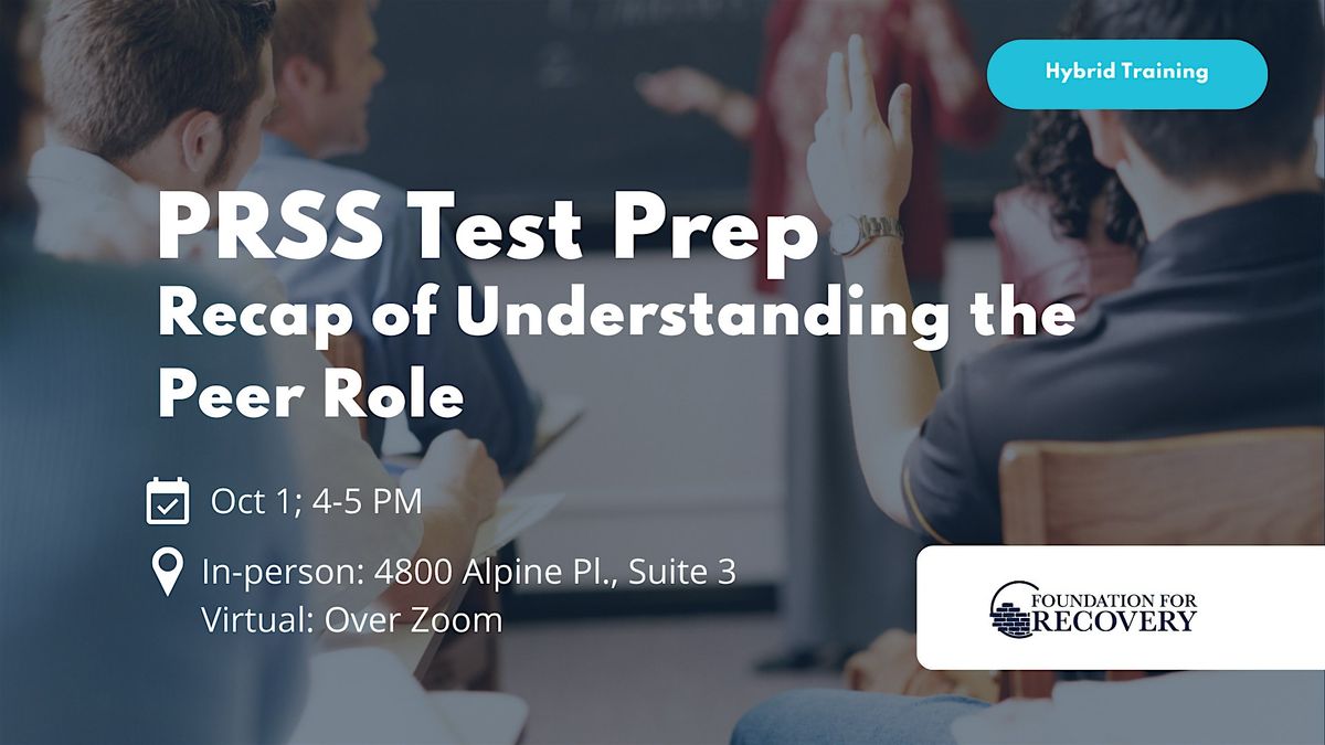 PRSS Test-Prep: Recap of Understanding the Peer Role